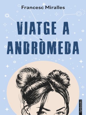 cover image of Viatge a Andròmeda